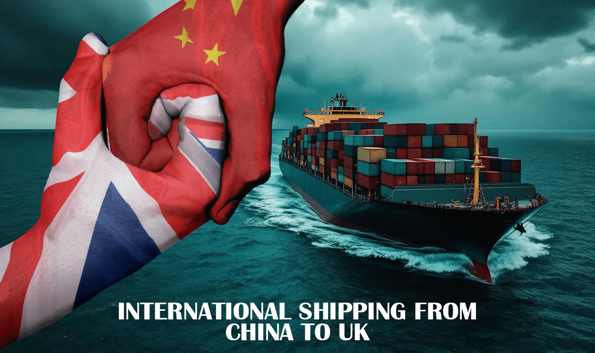 Shipping from China to UK