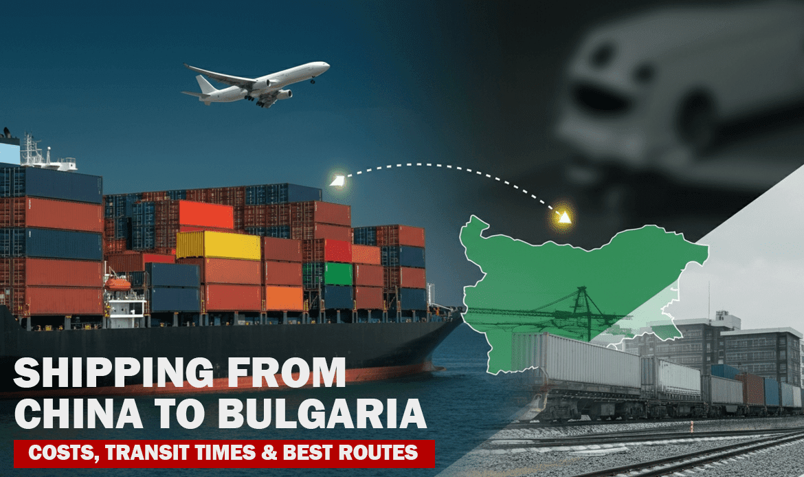 Shipping from China to Bulgaria